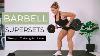Barbell Supersets Workout Lose Fat Gain Muscle 50 Min Full Body Follow Along Workout